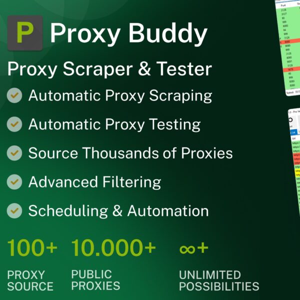 Proxy Buddy: The ultimate tool for proxy scraping and proxy testing